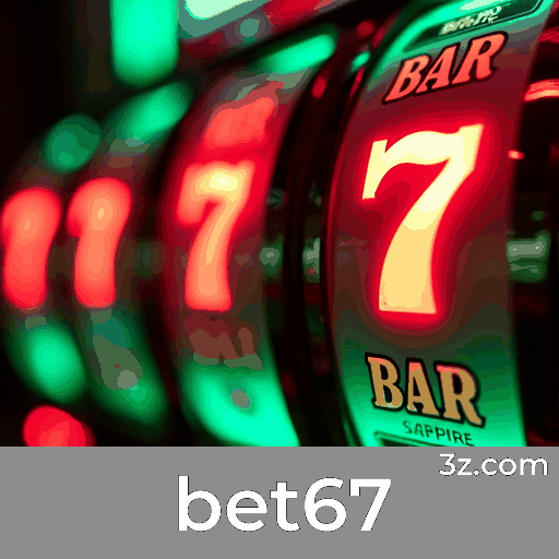 bet67: O Melhor Cassino Online e Plataforma de Apostas